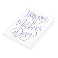 Front of card says Happy Mother's Day in large purple calligraphy on a white background.